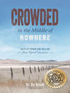 Cover image for Crowded in the Middle of Nowhere